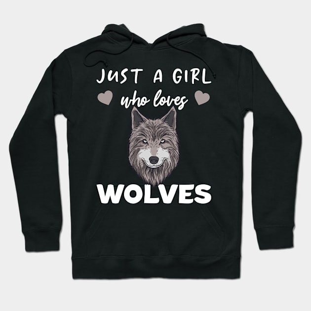 Just A Girl Who Loves Wolves Sweet Wolf Hoodie by wbdesignz